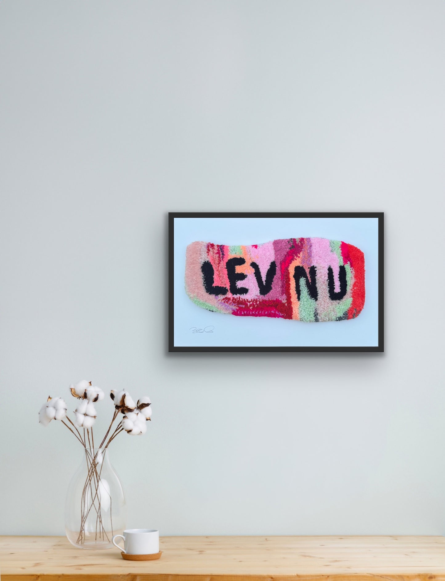 “LEV NU”