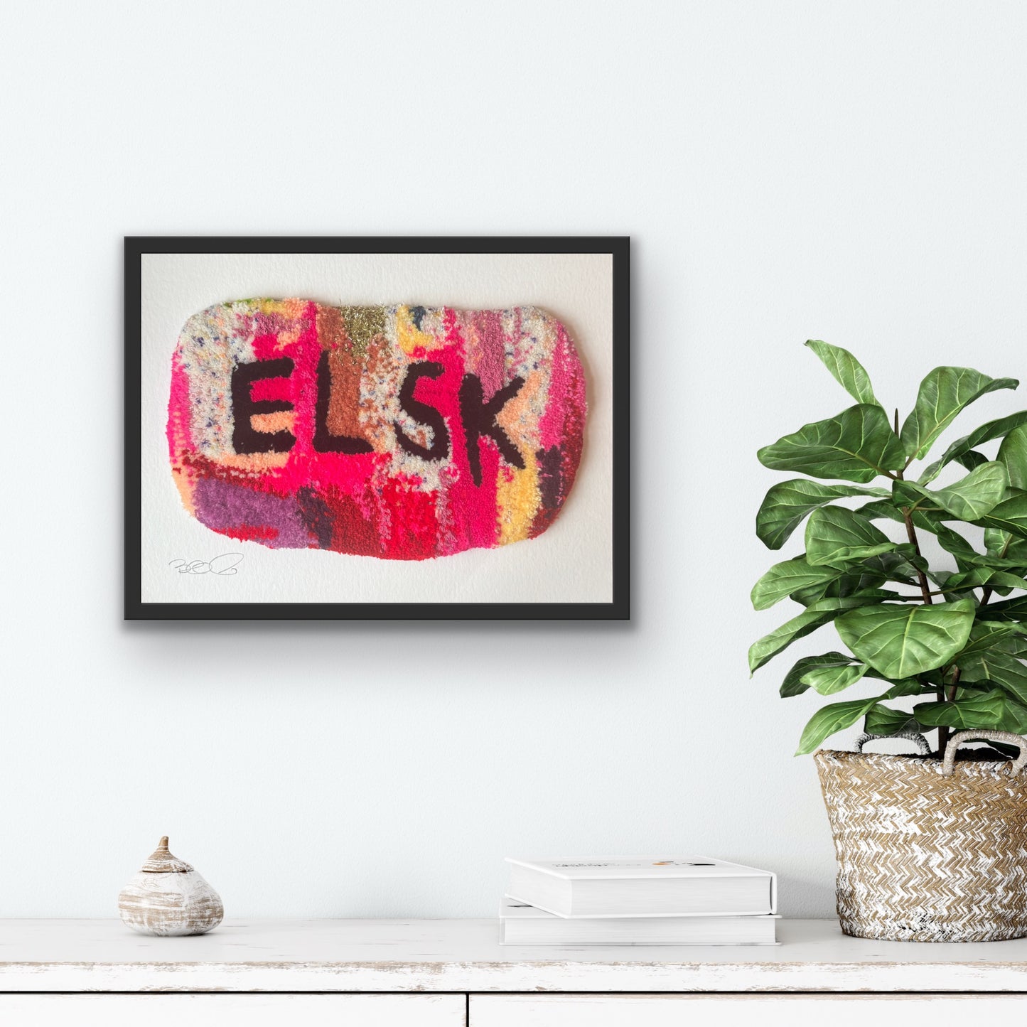 “ELSK” Unika tuft